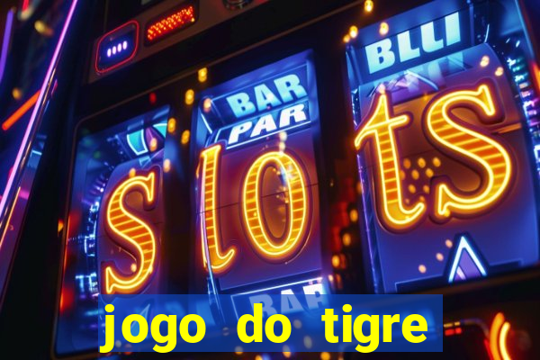 jogo do tigre teste grátis